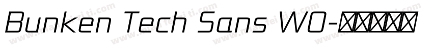 Bunken Tech Sans W0字体转换